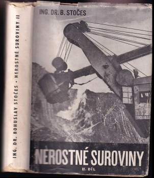 Bohuslav Stočes: Nerostné suroviny