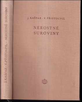 Vladislav Přistoupil: Nerostné suroviny