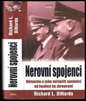 R. L DiNardo: Nerovní spojenci