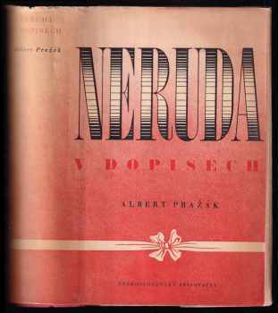Neruda v dopisech - Jan Neruda (1950, Československý spisovatel) - ID: 225018