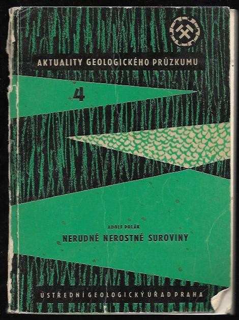 Adolf Polák: Nerudné nerostné suroviny