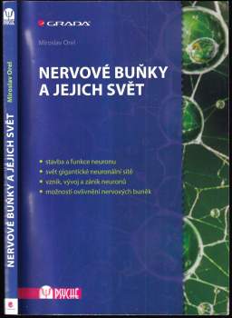 Miroslav Orel: Nervové buňky a jejich svět