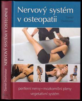 Daniel Dierlmeier: Nervový systém v osteopatii