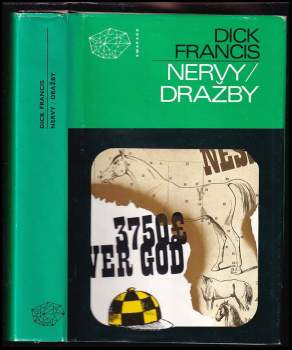 Nervy ; Dražby - Dick Francis (1979, Mladá fronta) - ID: 795496