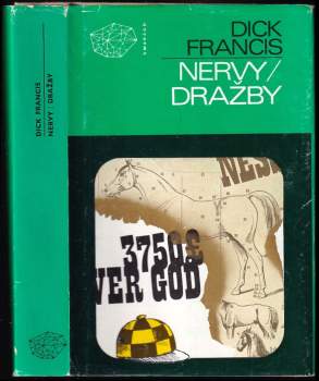 Nervy ; Dražby - Dick Francis (1979, Mladá fronta) - ID: 831198