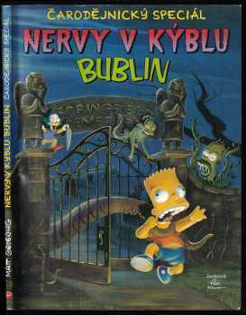 Matt Groening: Nervy v kýblu bublin