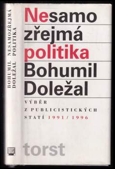 Nesamozřejmá politika