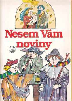 Nesem Vám noviny