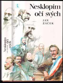 Jan Žáček: Nesklopím očí svých