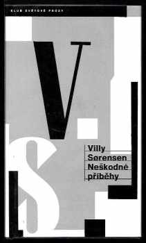 Villy Sorensen: Neškodné příběhy