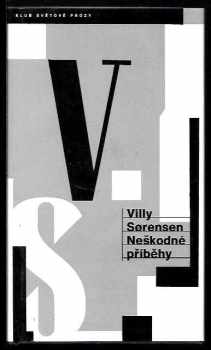 Villy Sørensen: Neškodné příběhy