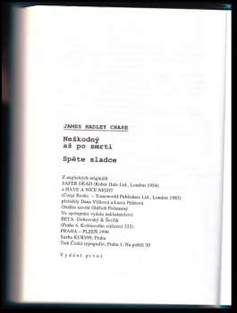 James Hadley Chase: Neškodný až po smrti ; Spěte sladce
