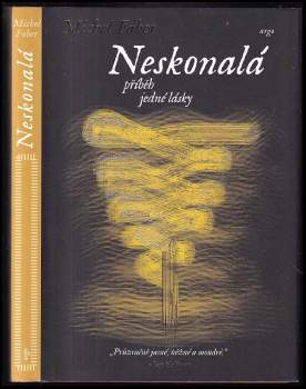 Neskonalá : příběh jedné lásky