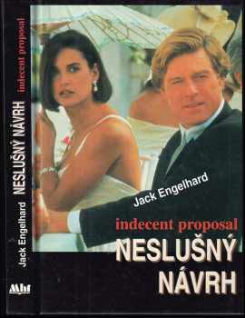 Jack Engelhard: Neslušný návrh