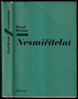 Poul Ørum: Nesmiřitelní