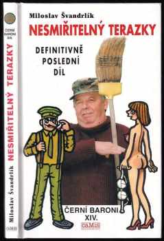 Miloslav Švandrlík: Nesmiřitelný Terazky