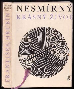 Nesmírný krásný život