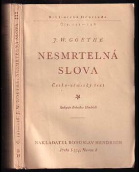 Johann Wolfgang von Goethe: Nesmrtelná slova