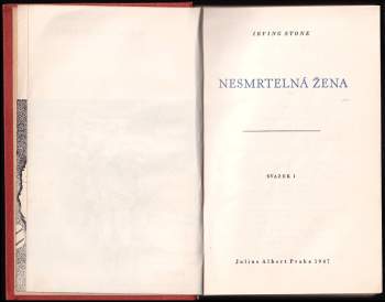 Irving Stone: Nesmrtelná žena