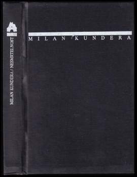 Milan Kundera: Nesmrtelnost