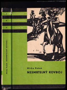 Nesmrtelný kovboj - Mirko Pašek (1966, Státní nakladatelství dětské knihy) - ID: 764870