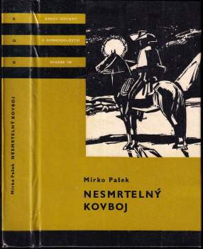 Nesmrtelný kovboj