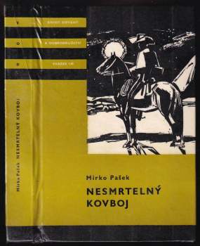 Nesmrtelný kovboj