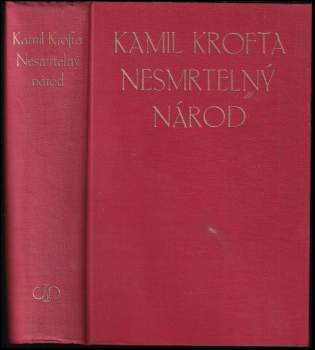 Kamil Krofta: Nesmrtelný národ
