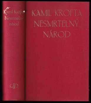 Nesmrtelný národ : od Bílé hory k Palackému - Kamil Krofta (1940, Jan Laichter) - ID: 300528