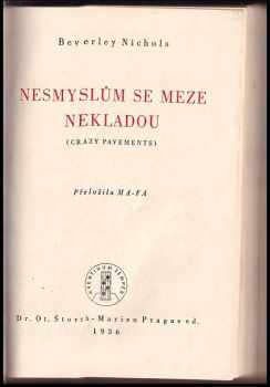 Beverley Nichols: Nesmyslům se meze nekladou
