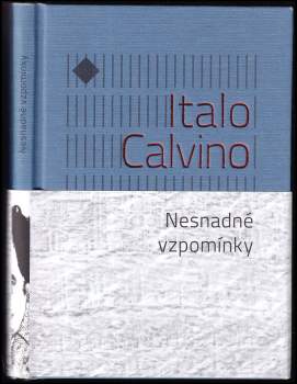 Italo Calvino: Nesnadné vzpomínky