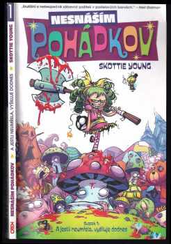 Skottie Young: Nesnáším Pohádkov