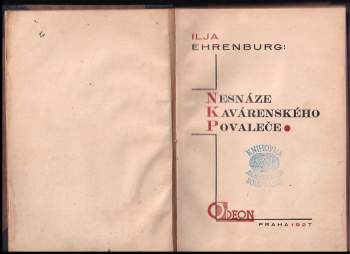 Il'ja Grigor'jevič Èrenburg: Nesnáze kavárenského povaleče
