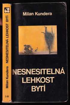 Nesnesitelná lehkost bytí
