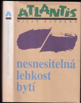 Nesnesitelná lehkost bytí