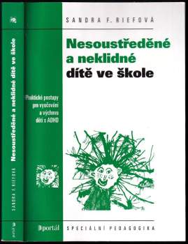 Nesoustředěné a neklidné dítě ve škole