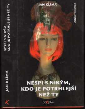 Nespi s nikým, kdo je potrhlejší než ty