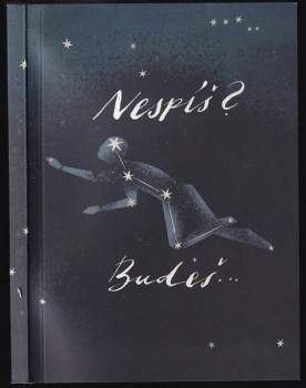 Nespíš? Budeš