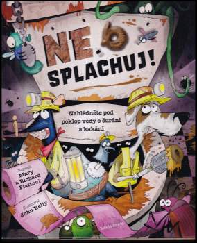 Richard Platt: Nesplachuj!