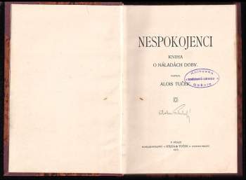 Alois Tuček: Nespokojenci