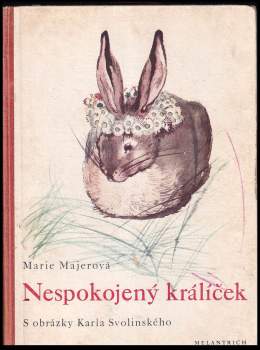 Nespokojený králíček