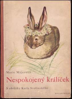 Nespokojený králíček