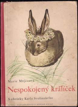 Nespokojený králíček