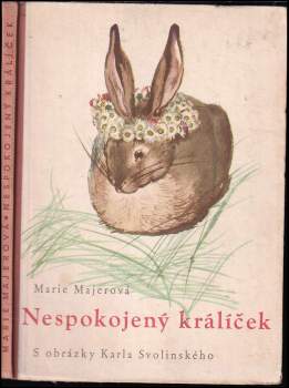 Nespokojený králíček