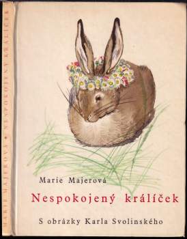 Nespokojený králíček : Pro nejmenší