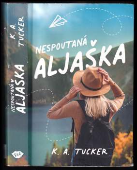 Nespoutaná Aljaška