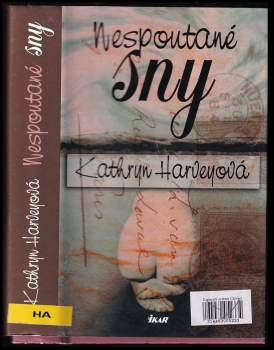 Kathryn Harvey: Nespoutané sny