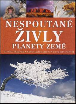 David Burnie: Nespoutané živly planety Země