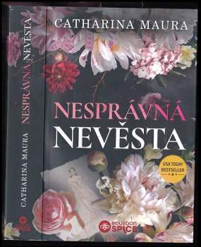 Catharina Maura: Nesprávná nevěsta