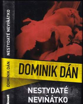 Dominik Dán: Nestydaté neviňátko